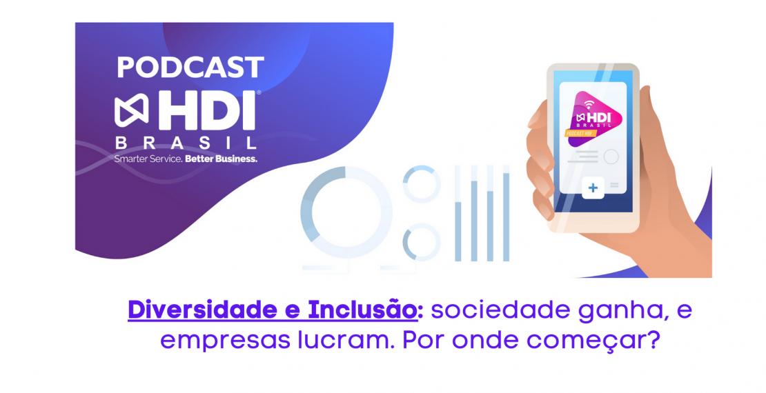 Diversidade e inclusão: sociedade ganha, e empresas lucram. Por onde começar?